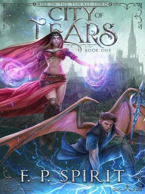 cover image of City of Tears (Rise of the Thrall Lord Book One)